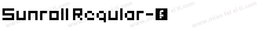 Sunroll Regular字体转换
